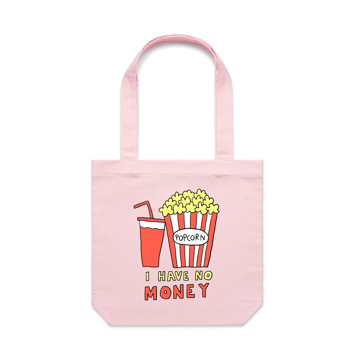 Pink carrie tote with I Have No Money Tote graphic by Lonely Kids Club