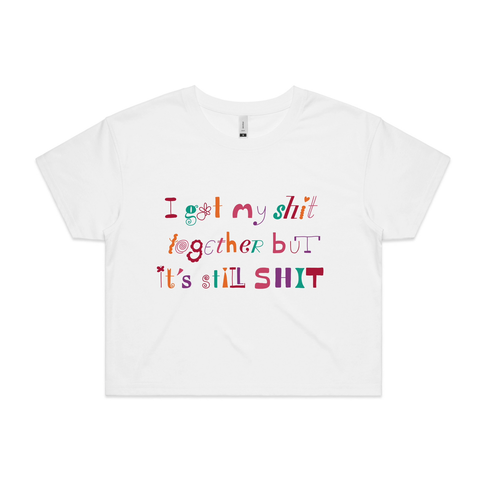 It's Still Shit Tee