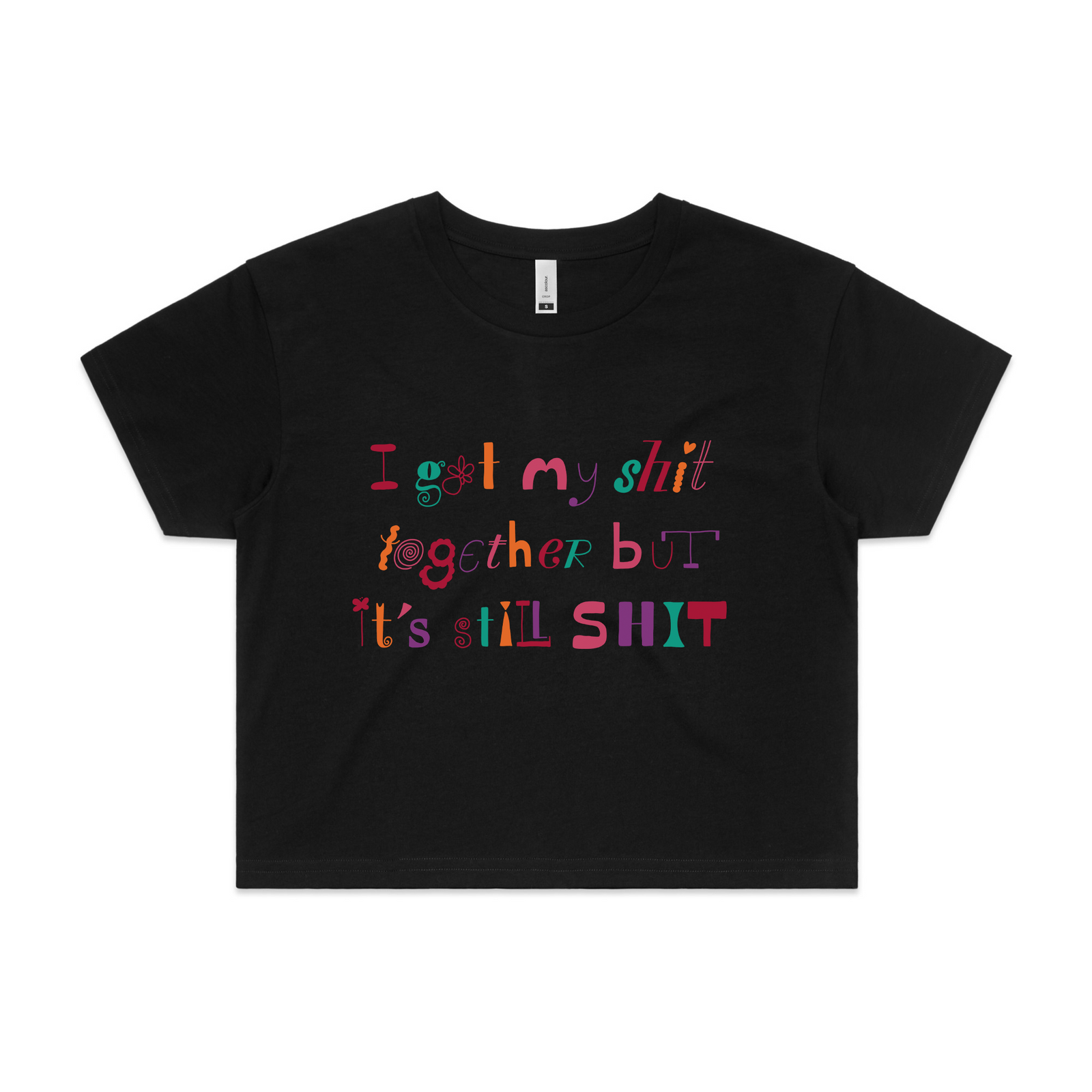 It's Still Shit Tee