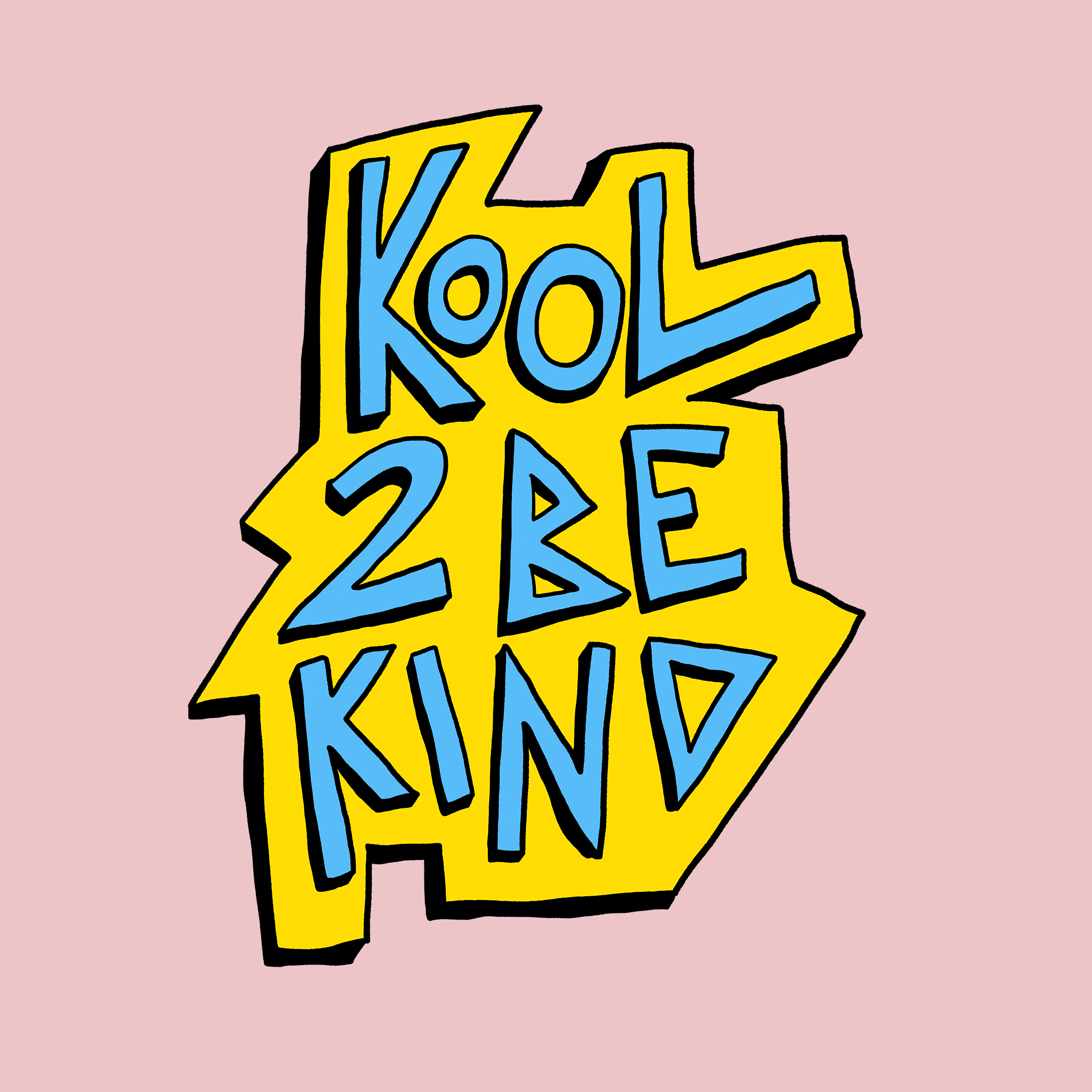 Kool 2 Be Kind Tee