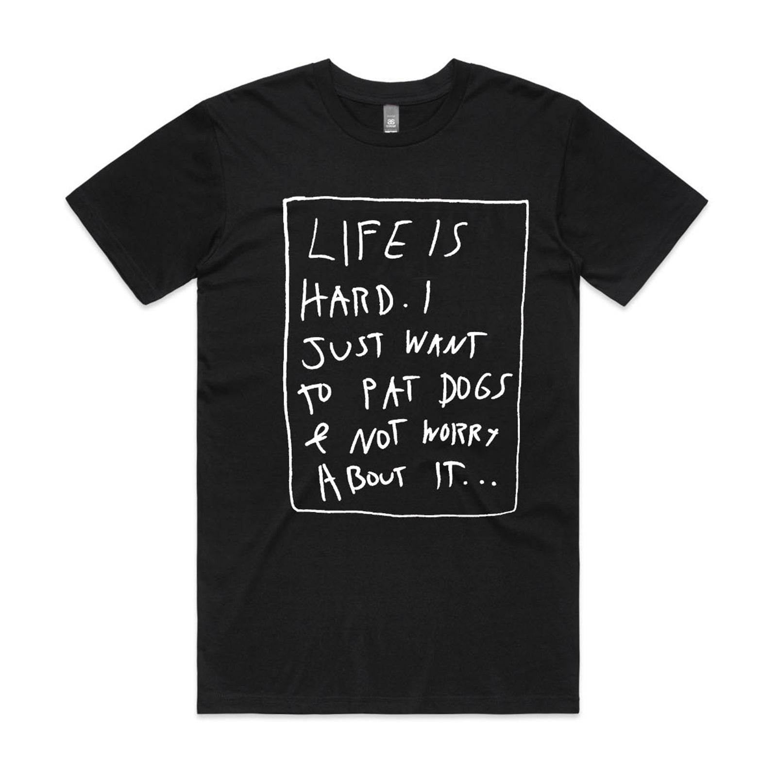 Black unisex t-shirt with Life Is Hard graphic by Lonely Kids Club
