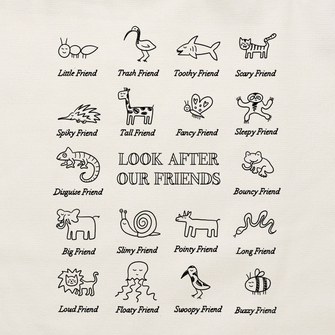 Look After Our Friends Tote