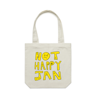 Not Happy Jan Tote