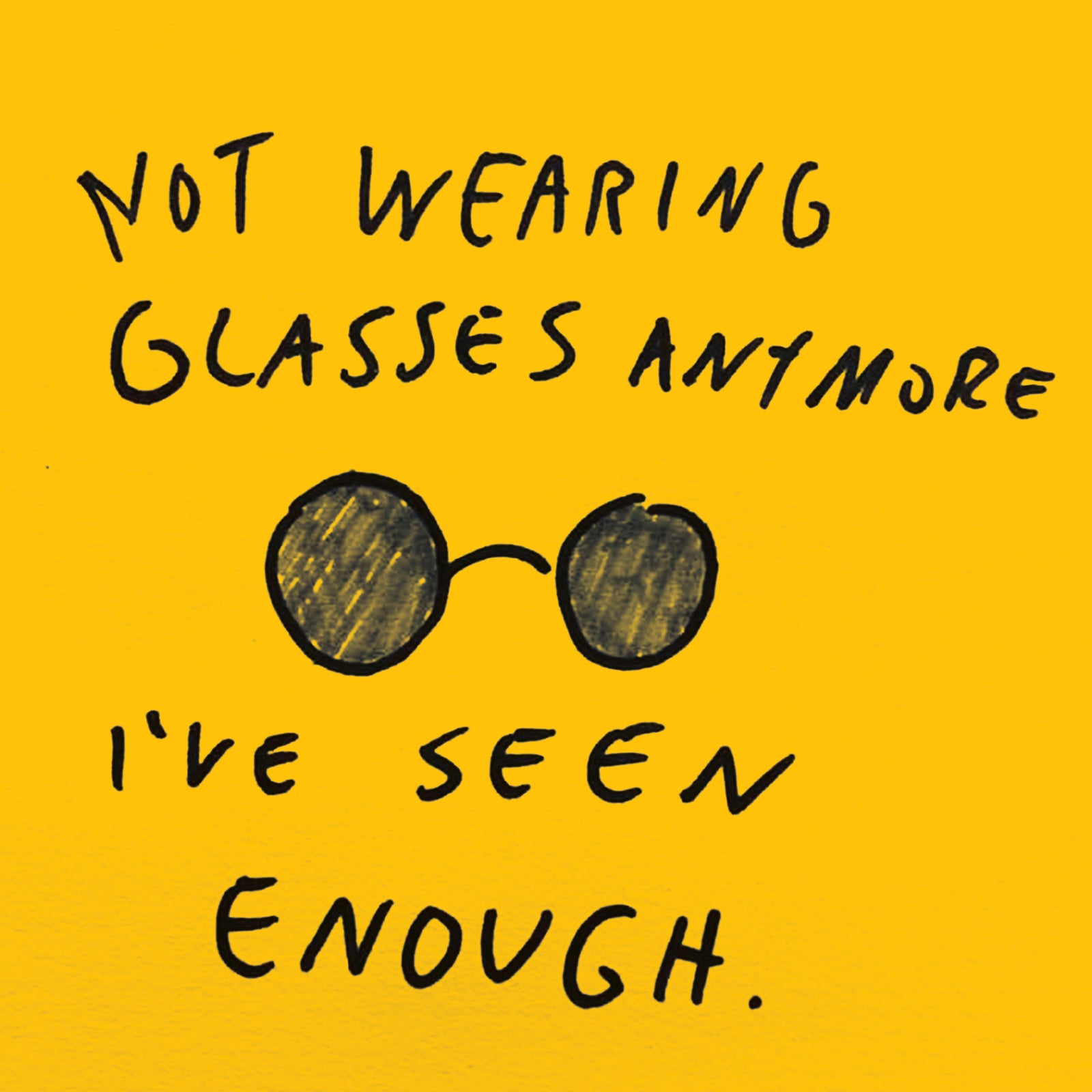 Not Wearing Glasses t-shirt by Lonely Kids Club