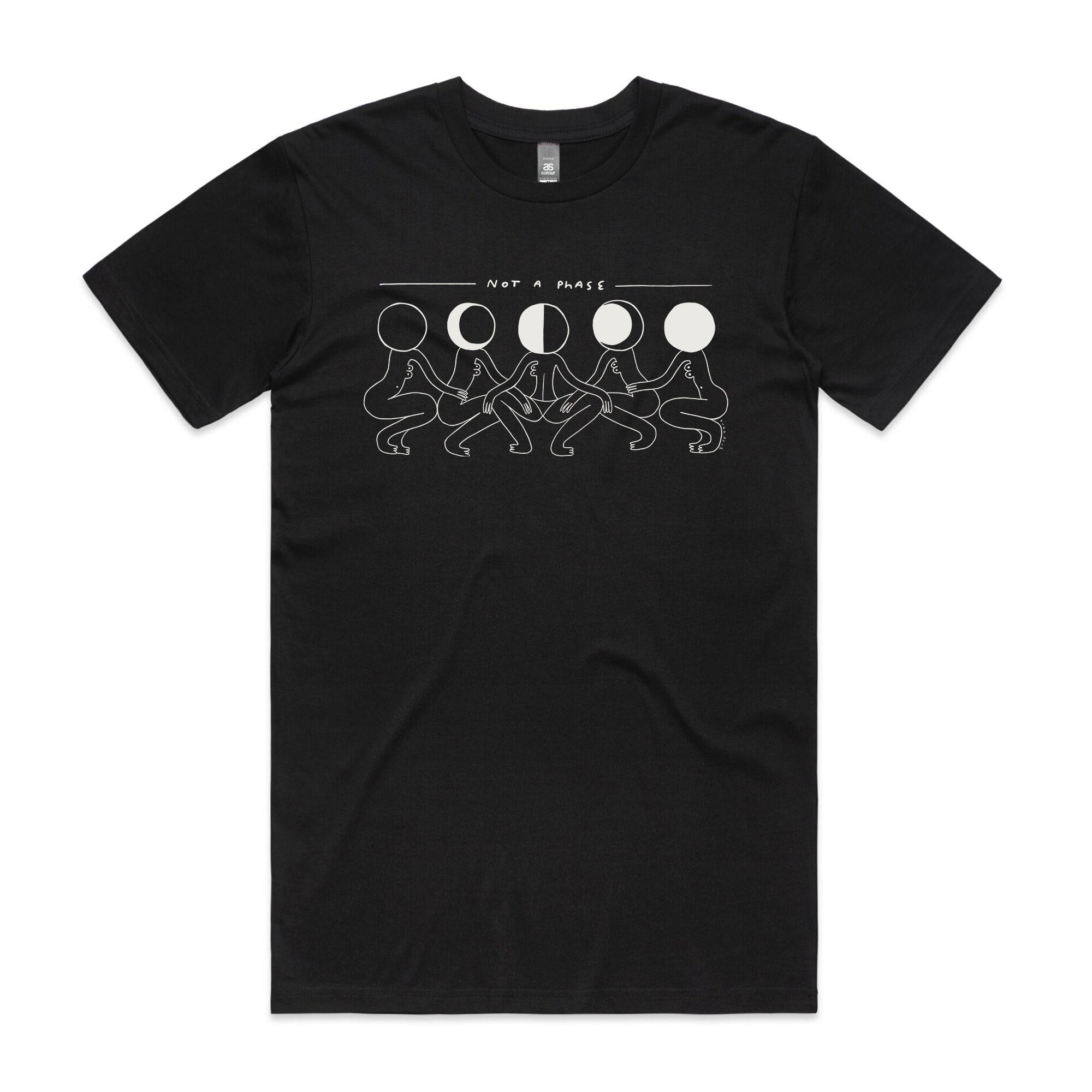 Not A Phase Tee