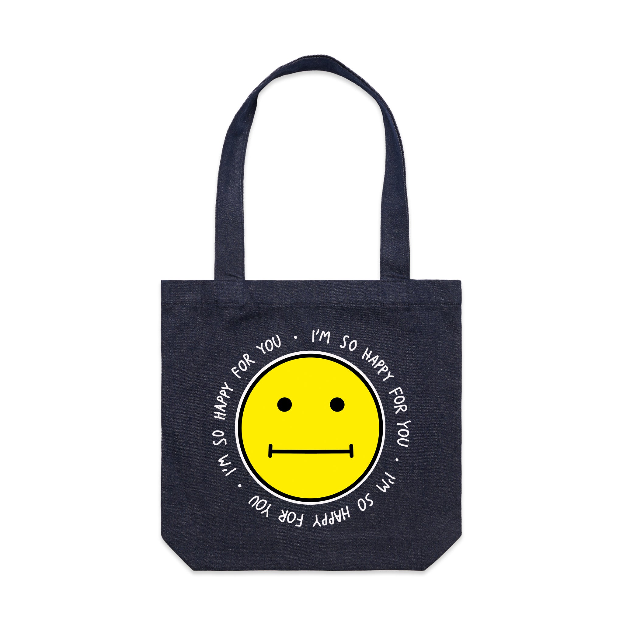 So Happy For You Tote