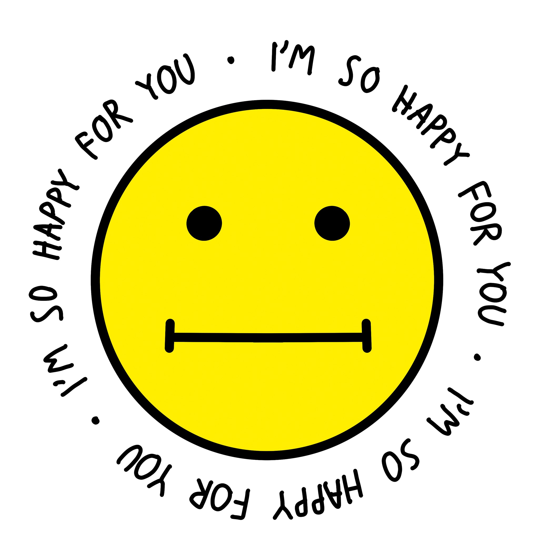 So Happy For You Tote