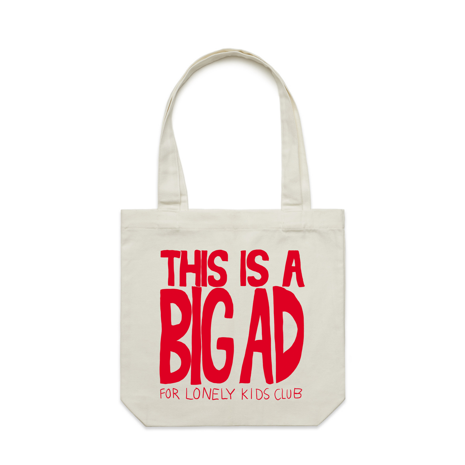 Cream carrie tote with This Is A Big Ad Tote graphic by Lonely Kids Club