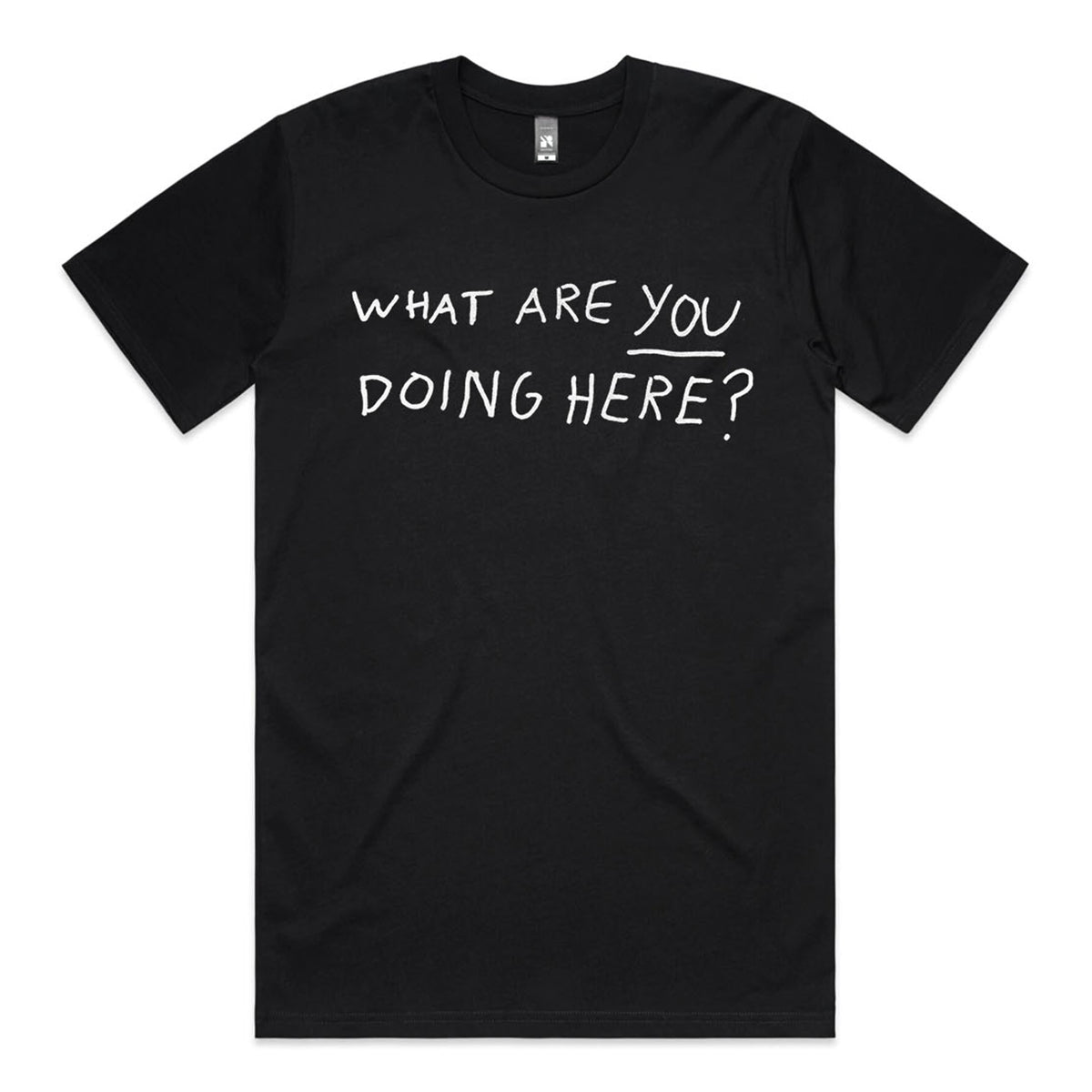 T-shirt with handwritten marker text 'What Are You Doing Here?' by Lonely Kids Club