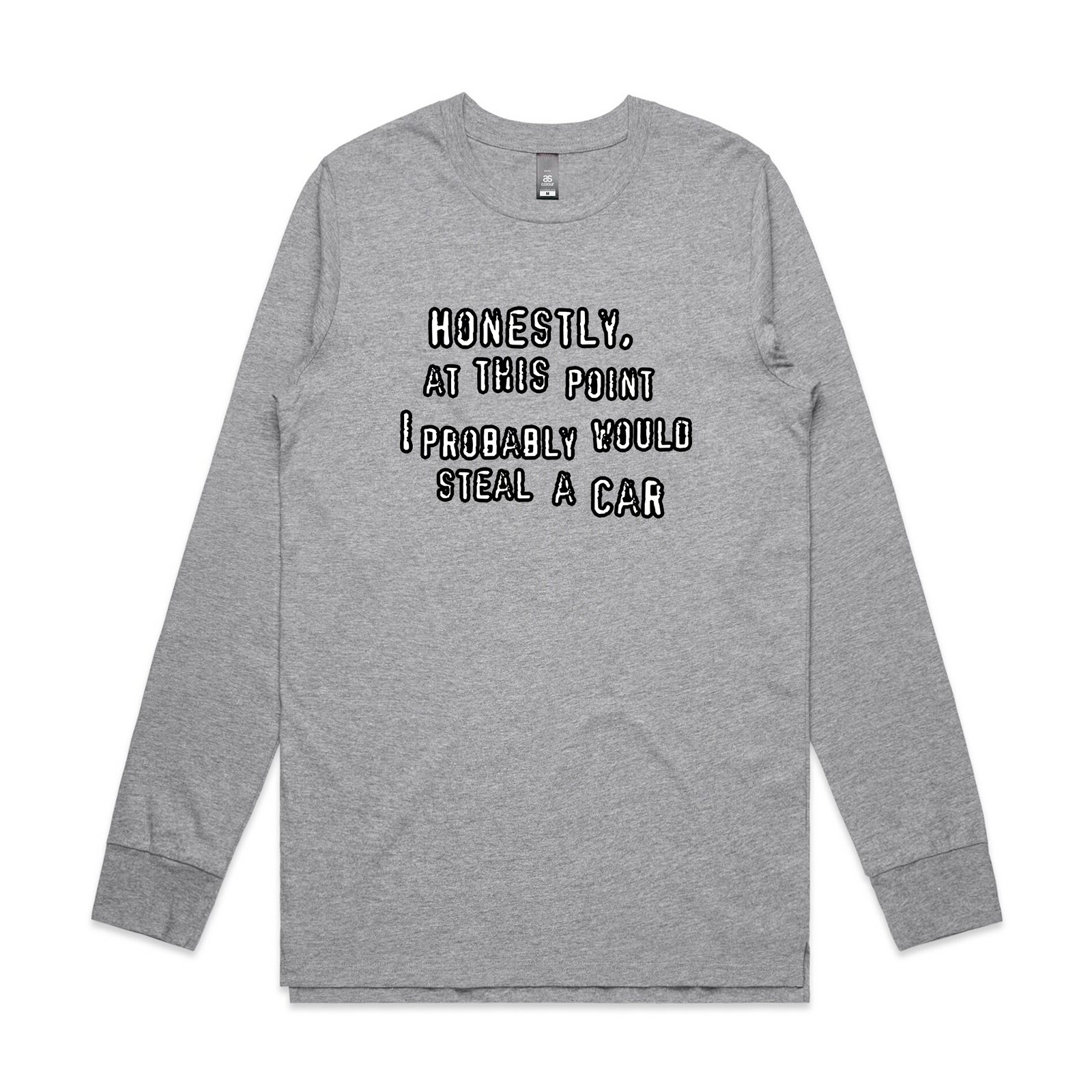 Would Steal A Car Tee