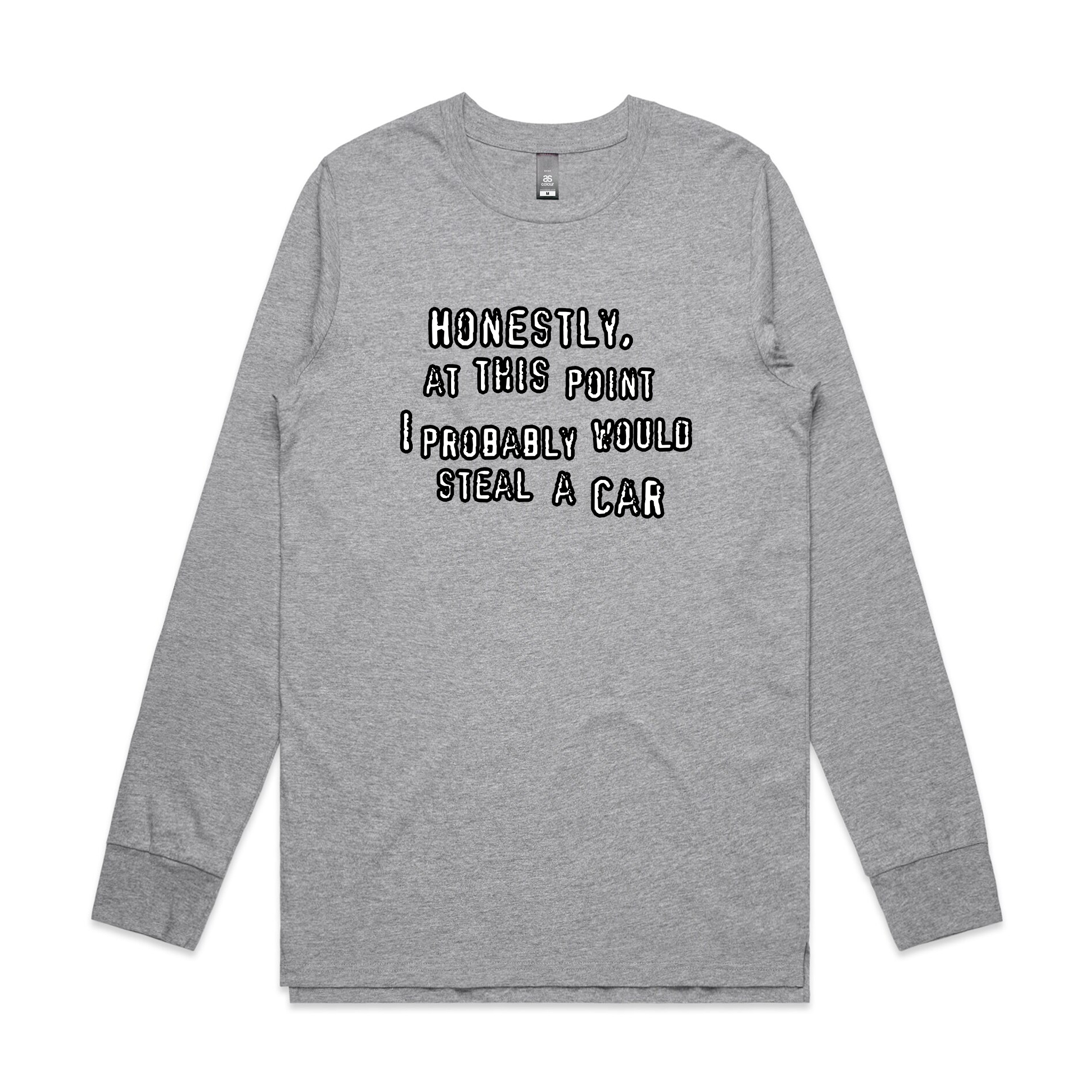 Would Steal A Car Tee