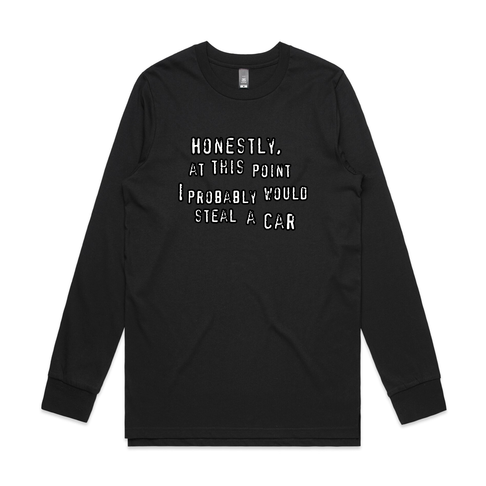 Would Steal A Car Tee