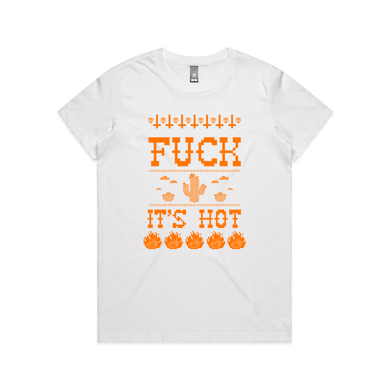 Fuck It's Hot Tee
