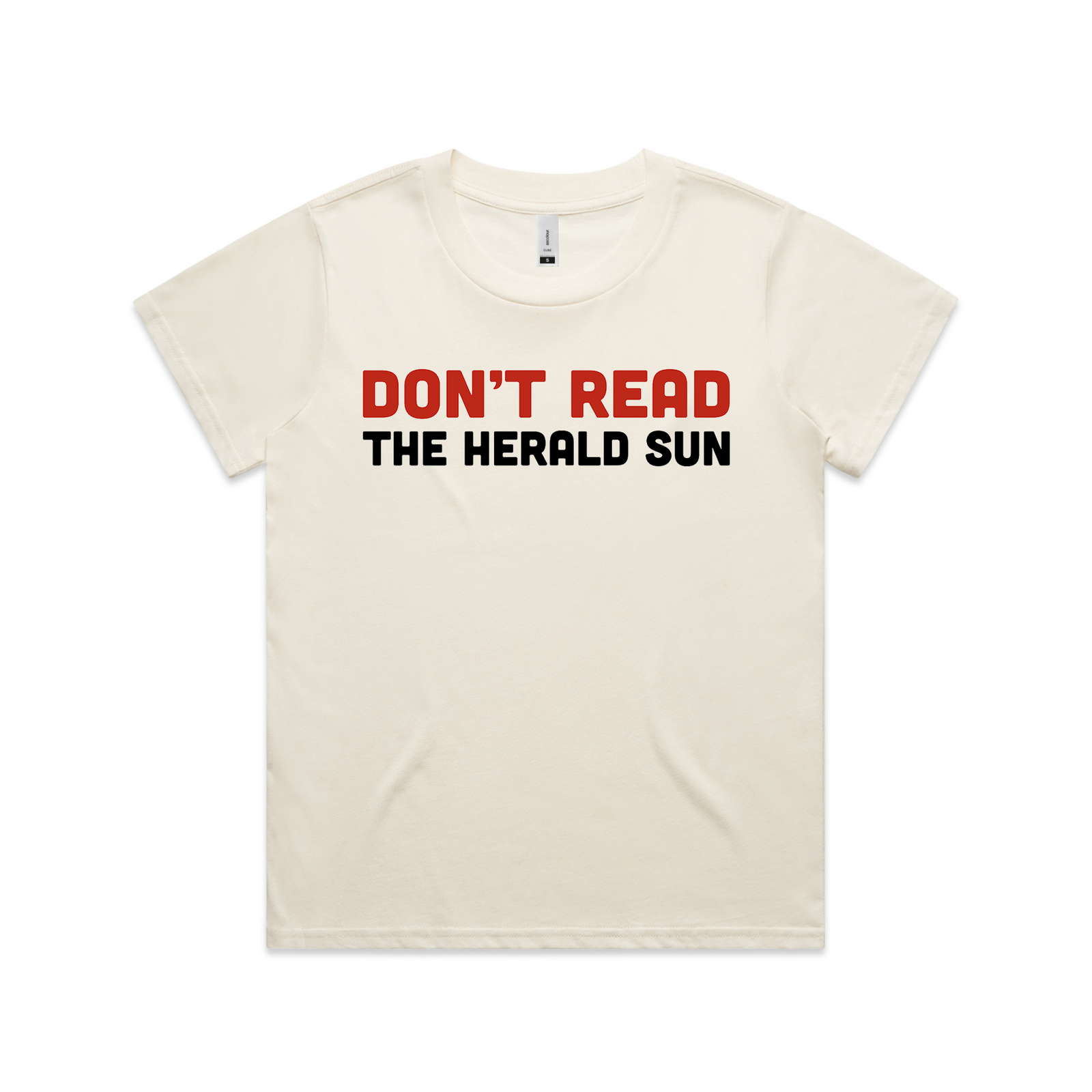 Don't Read The Herald Sun Tee