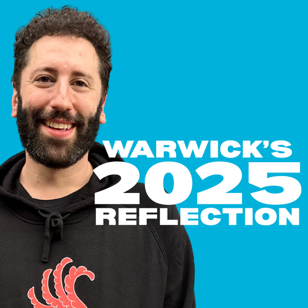 Warwick's 2025 Reflection