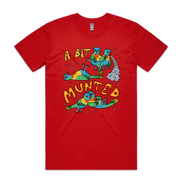 A Bit Munted Tee