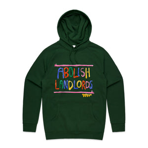 Abolish Landlords Hoodie by Lonely Kids Club. All clothing from our T-shirts to our shorts and hoodies are ethically made, and printed packed and shipped from Sydney.