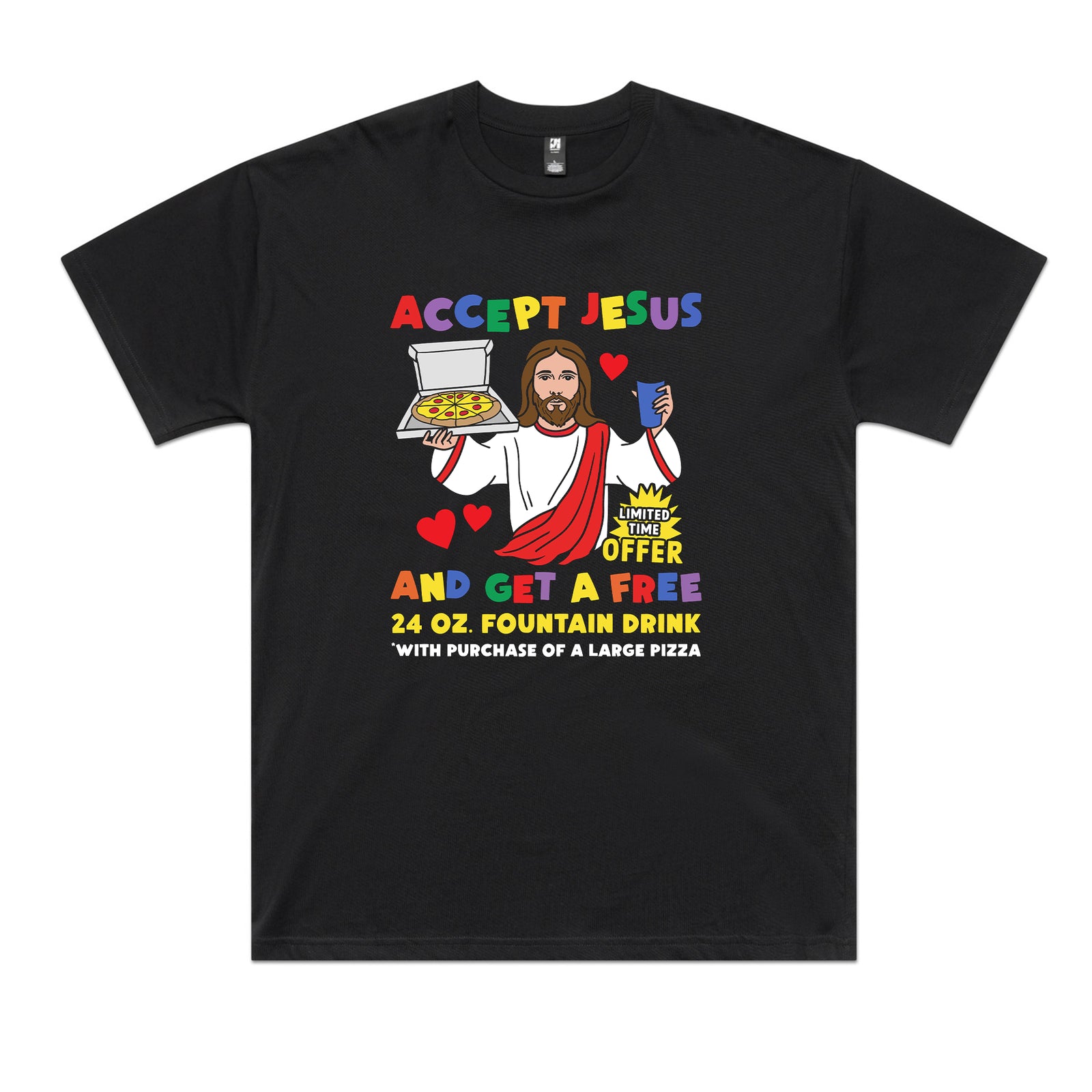 Accept Jesus Tee