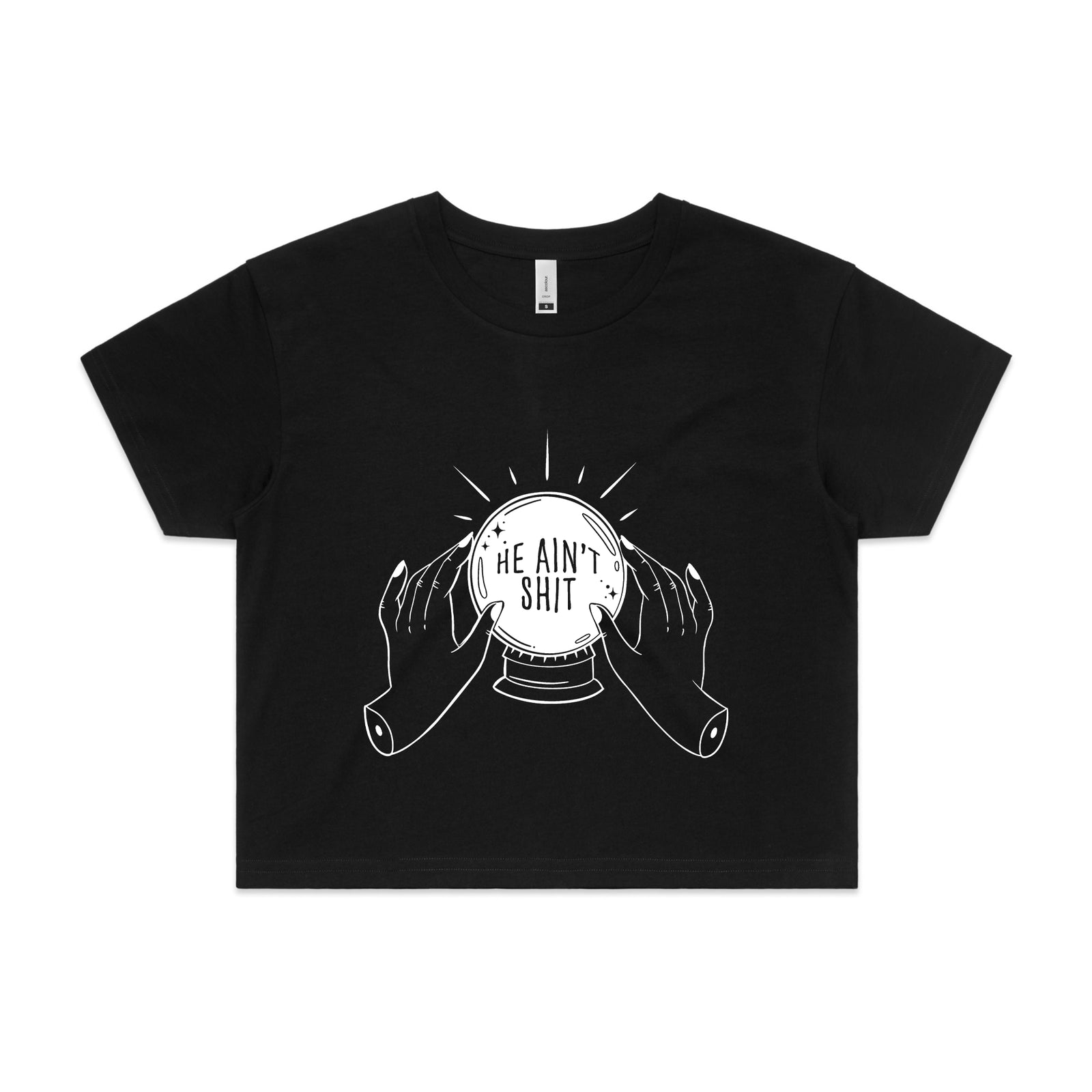 He Ain't Shit Tee