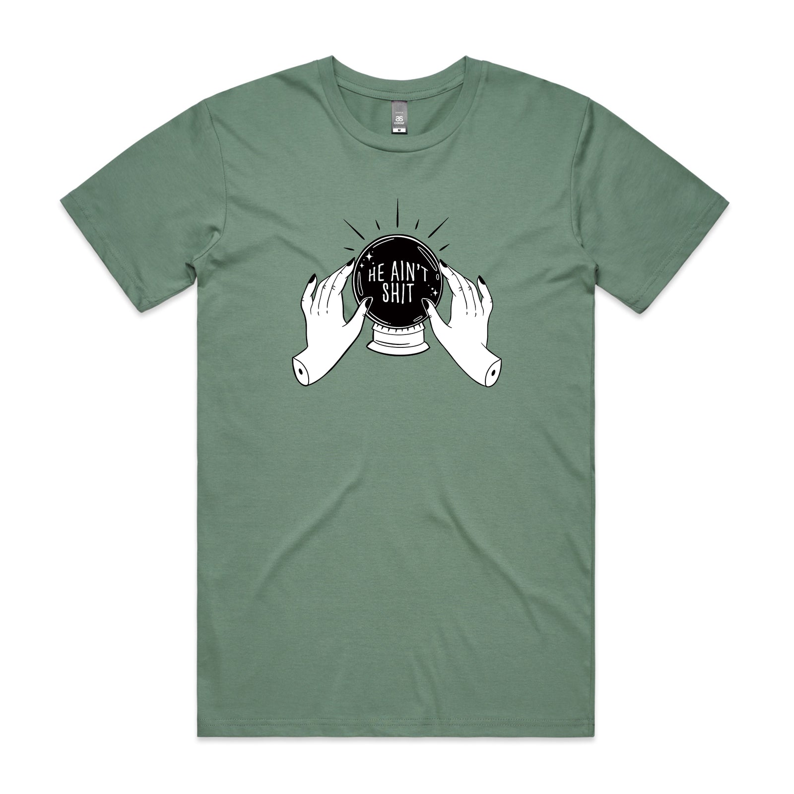 He Ain't Shit Tee