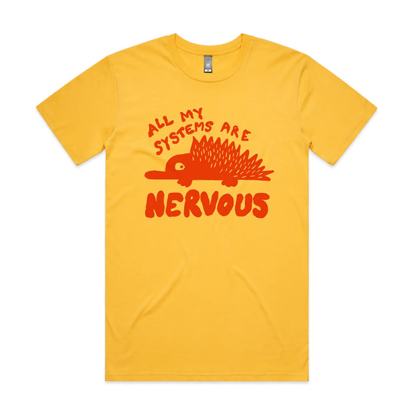 All My Systems Are Nervous Tee