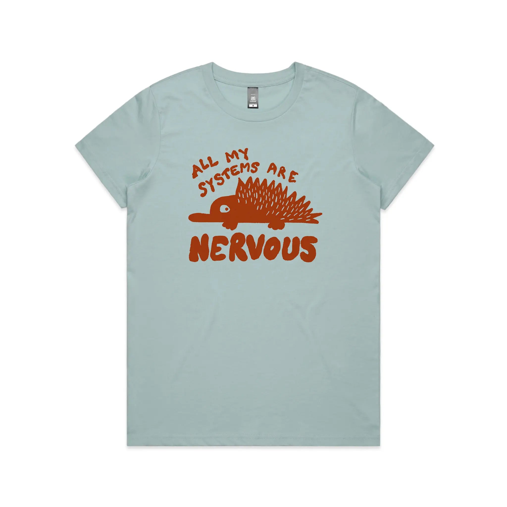 All My Systems Are Nervous Tee