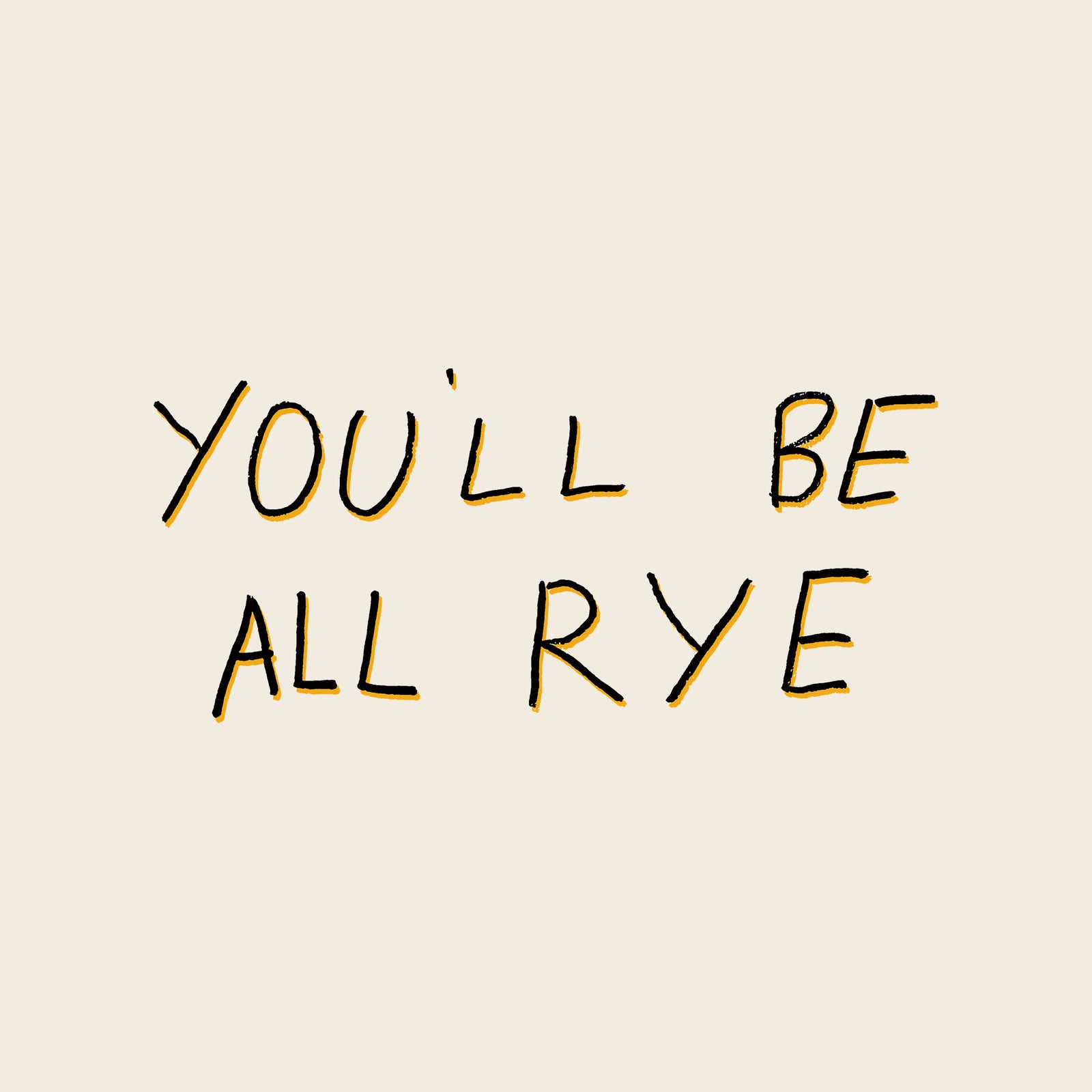 All Rye Tee