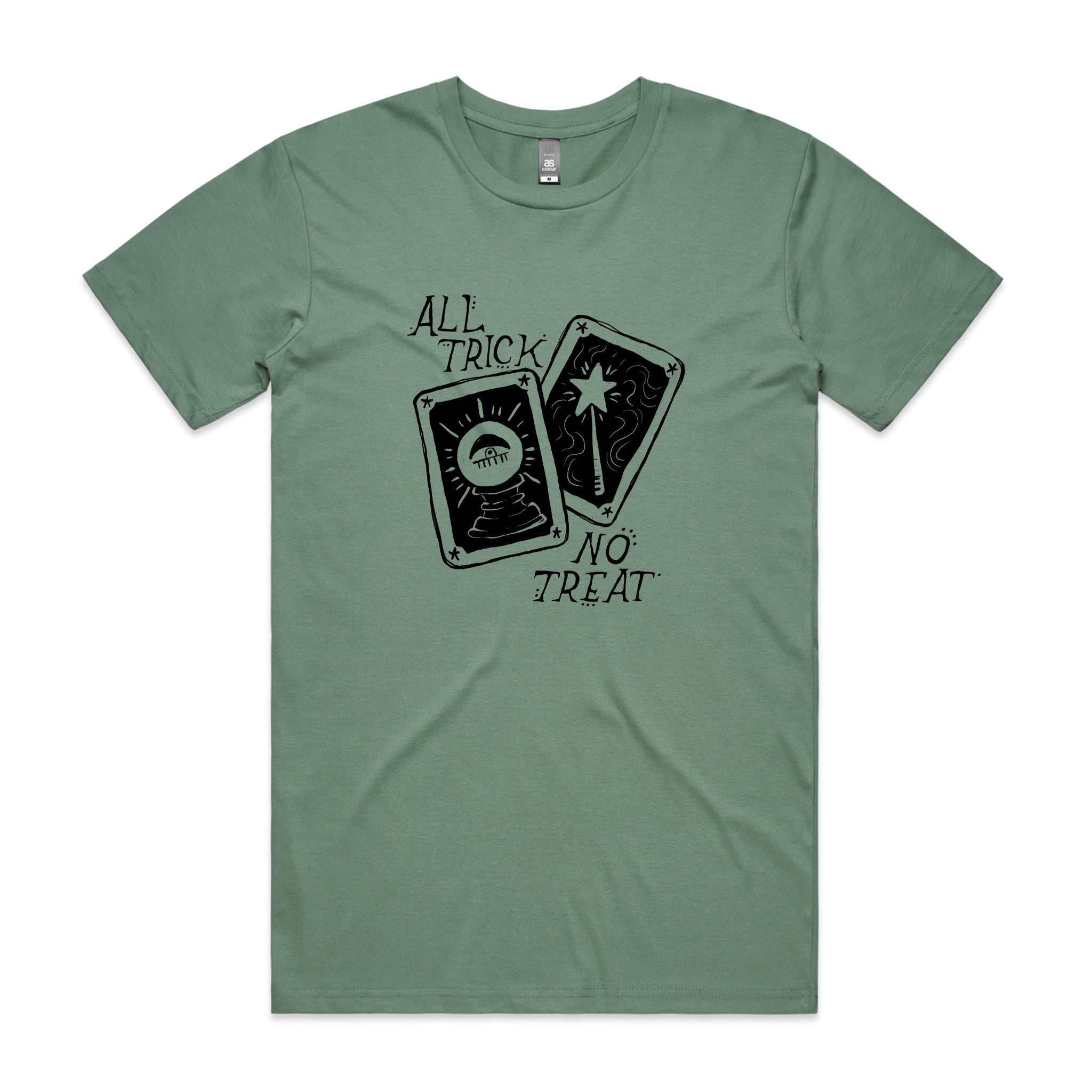 All Trick No Treat Tee
