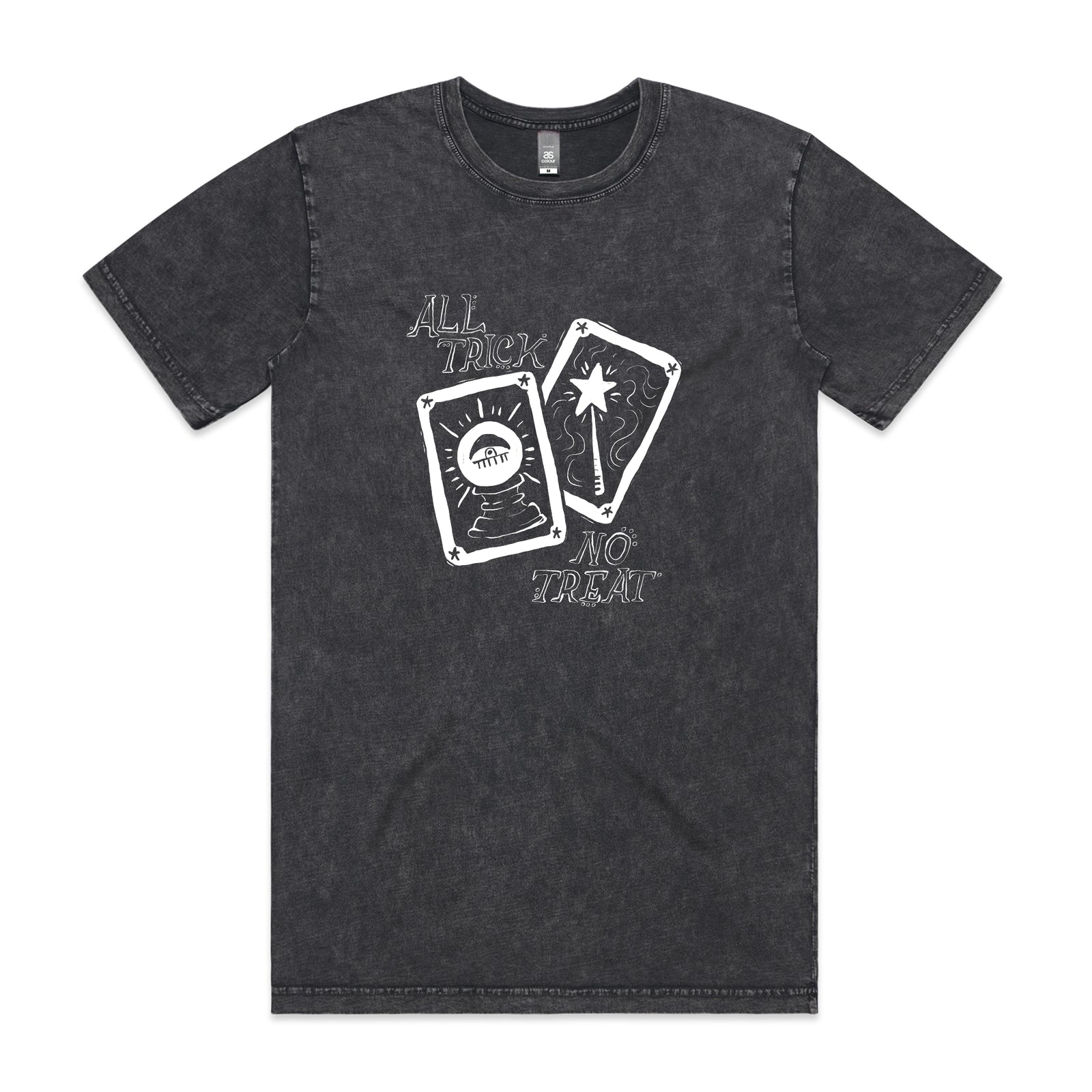 All Trick No Treat Tee