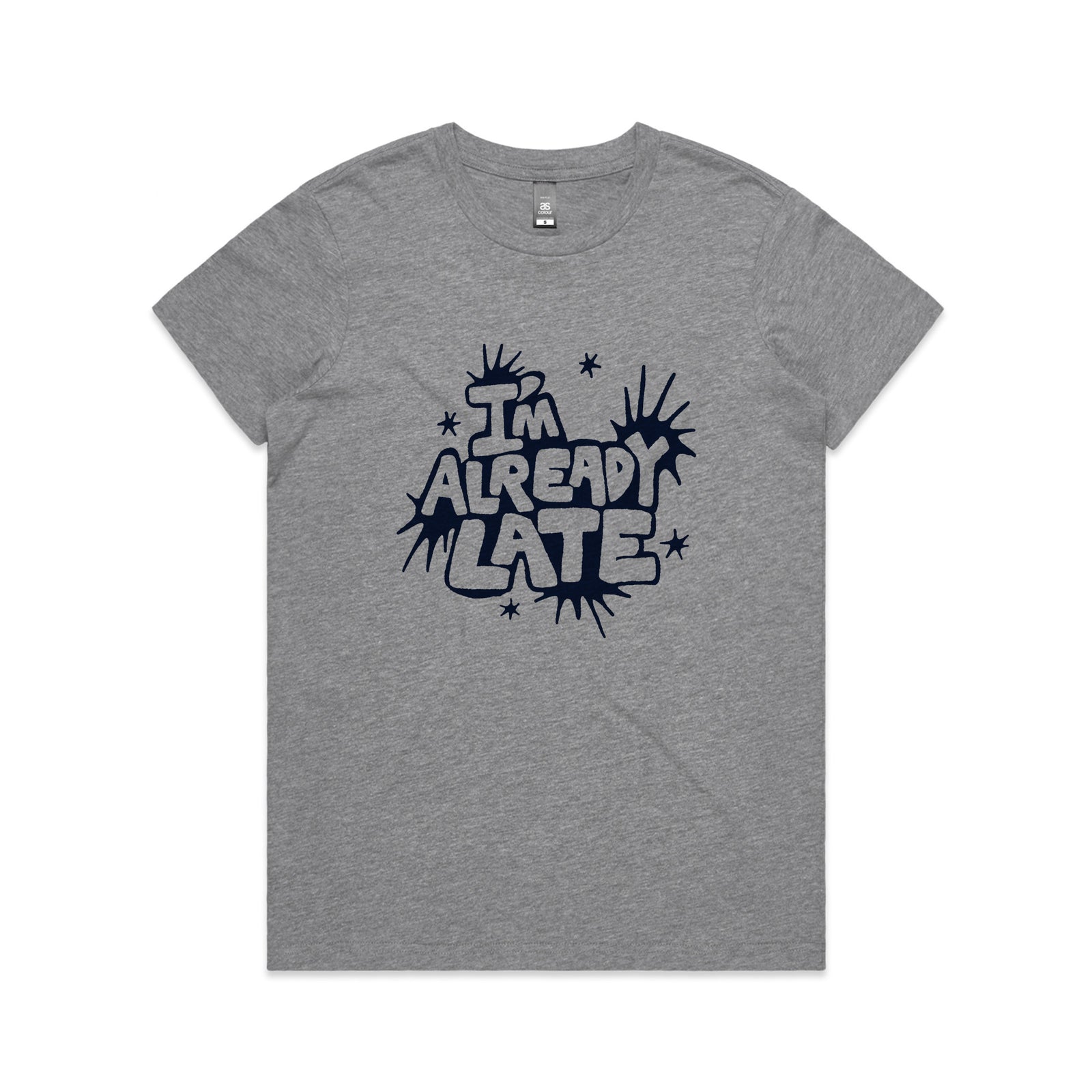 Already Late Tee