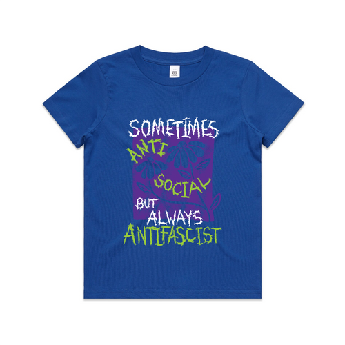 Always Antifascist Kids Tee by Lonely Kids Club. All clothing from our T-shirts to our shorts and hoodies are ethically made, and printed packed and shipped from Sydney.
