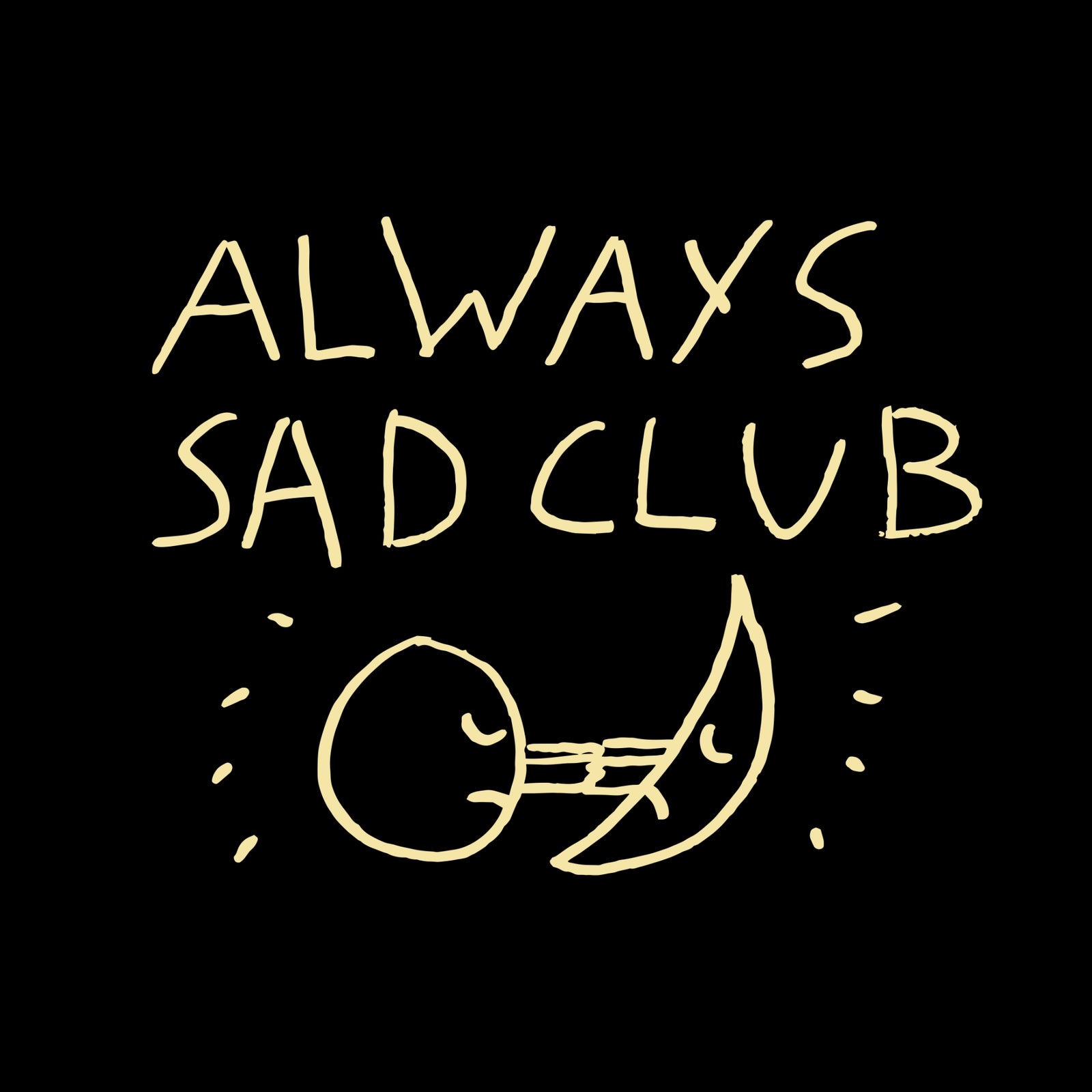 Always Sad Club Jumper