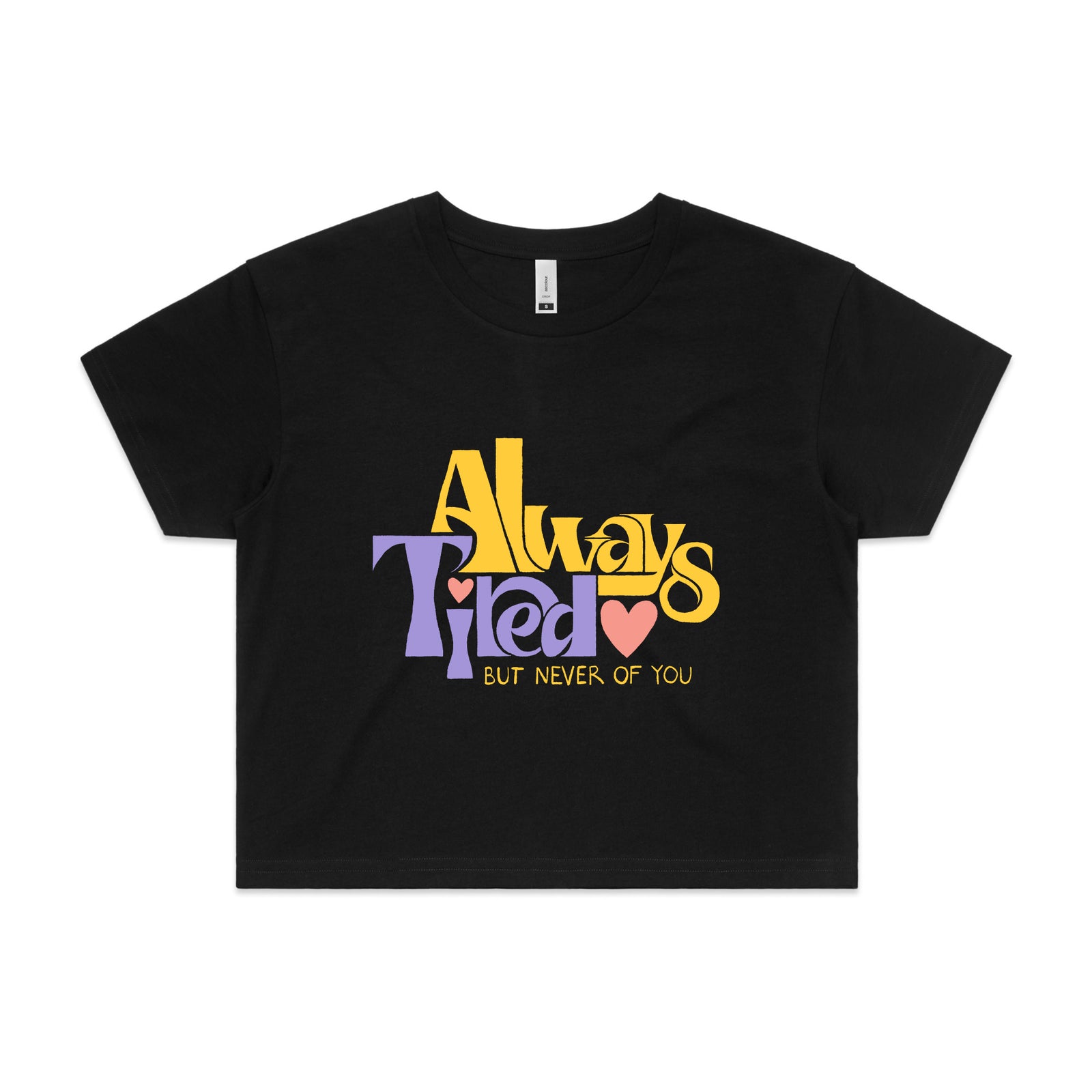 Always Tired Tee