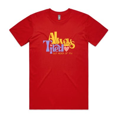 Always Tired Tee by Lonely Kids Club. All clothing from our T-shirts to our shorts and hoodies are ethically made, and printed packed and shipped from Sydney.