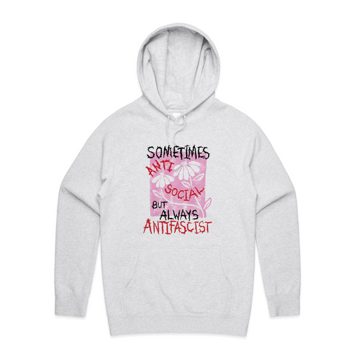 Always Antifascist Hoodie by Lonely Kids Club. All clothing from our T-shirts to our shorts and hoodies are ethically made, and printed packed and shipped from Sydney.