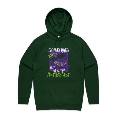 Always Antifascist Hoodie by Lonely Kids Club. All clothing from our T-shirts to our shorts and hoodies are ethically made, and printed packed and shipped from Sydney.