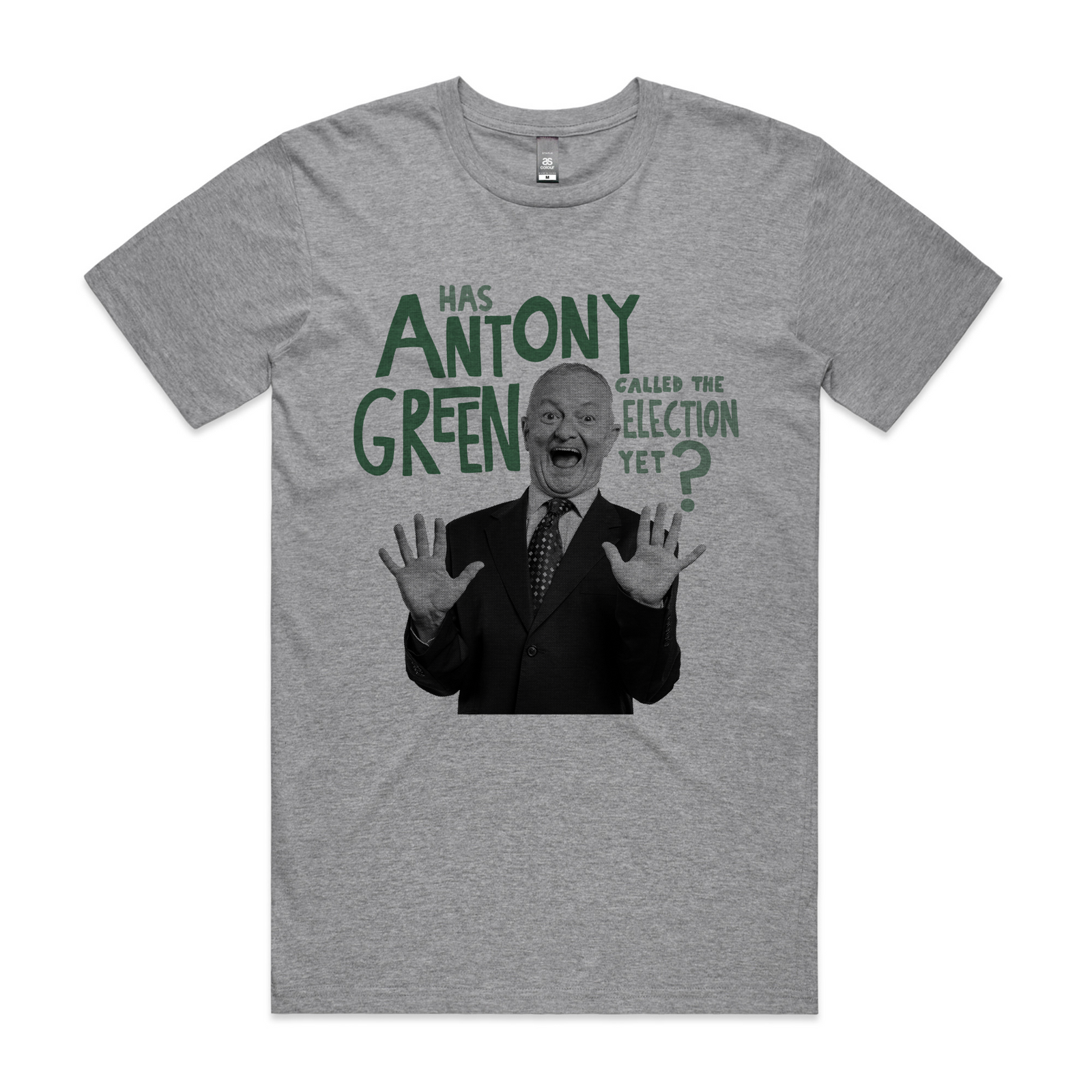 Antony Green T-Shirt by Lonely Kids Club. Designed, printed and packed from Sydney. Ethically made with 100% premium cotton. Has Antony Green called the election yet? Perfect shirt to wear when you find out. 