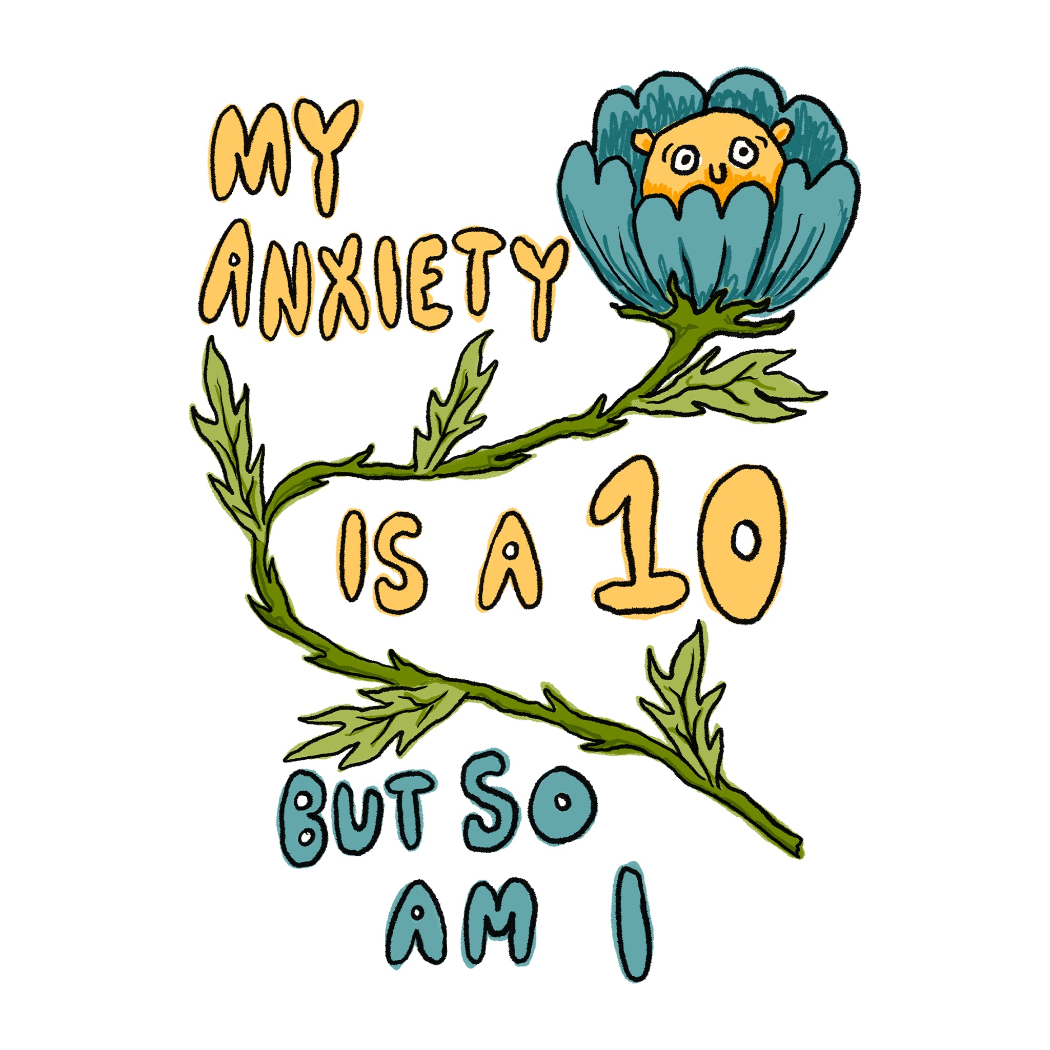 Anxiety Is A 10 Tee