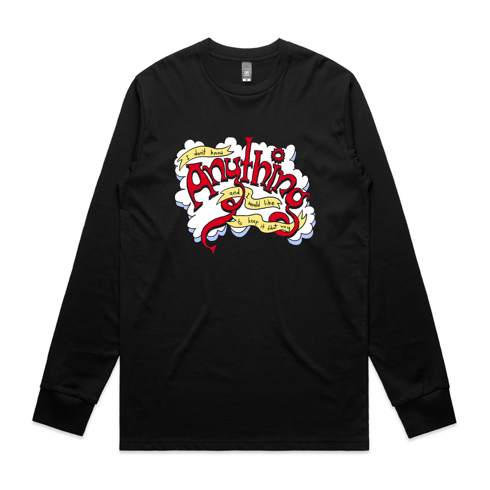Don't Know Anything Tee