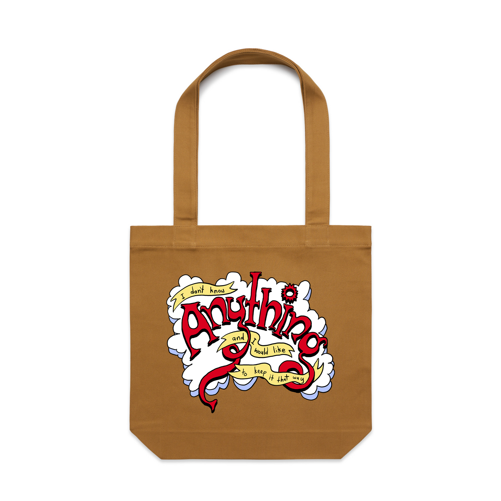 Don't Know Anything Tote by Lonely Kids Club. All clothing from our T-shirts to our shorts and hoodies are ethically made, and printed packed and shipped from Sydney.