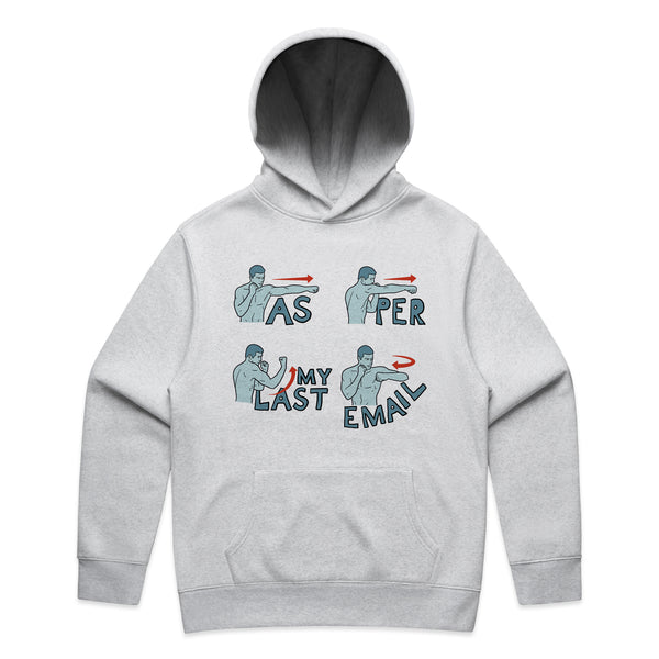 As Per My Last Email Hoodie