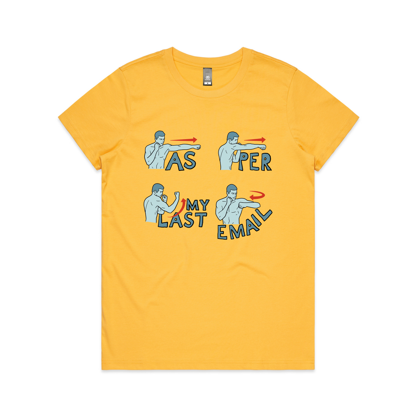 As Per My Last Email Tee