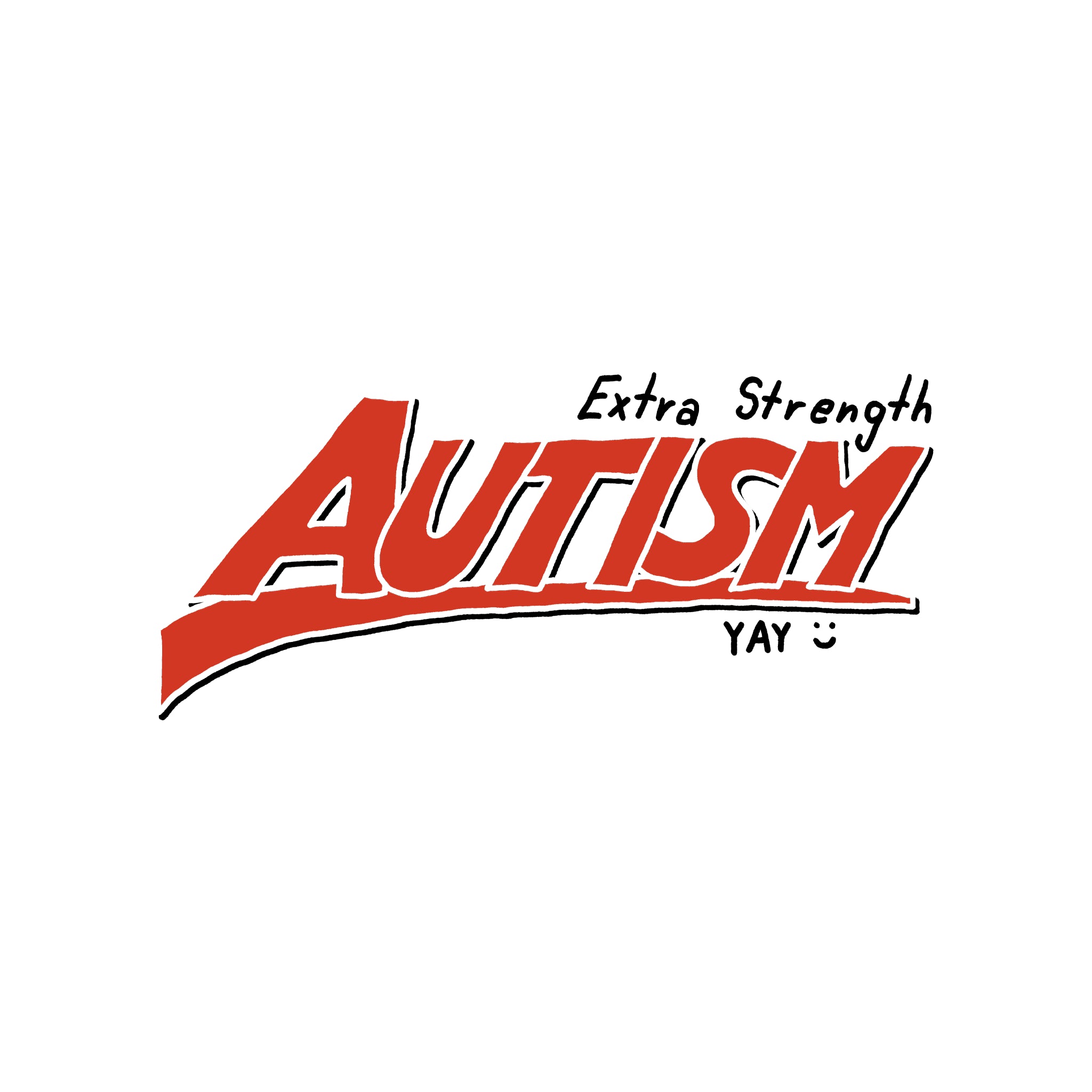 Extra Strength Autism Tee