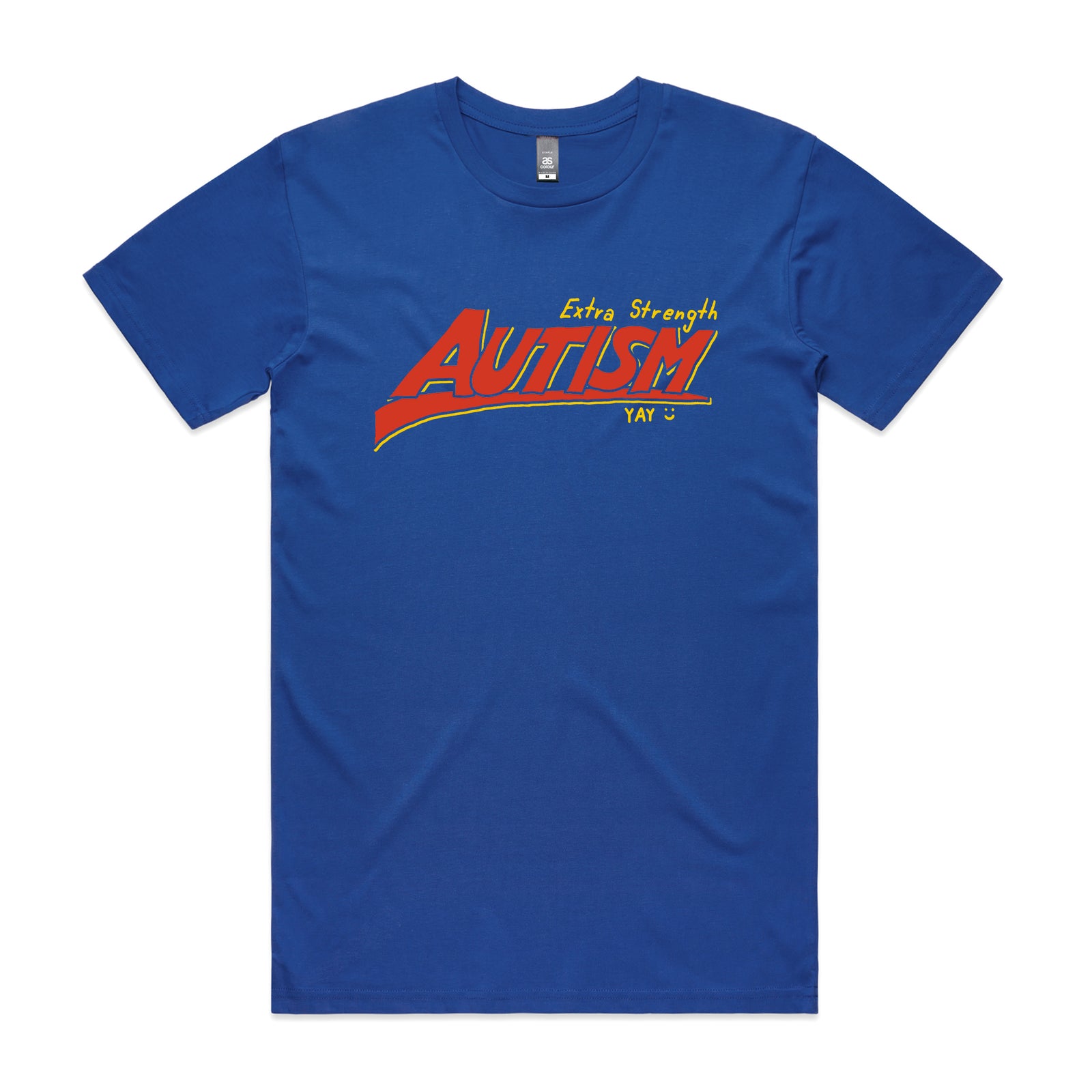 Extra Strength Autism Tee