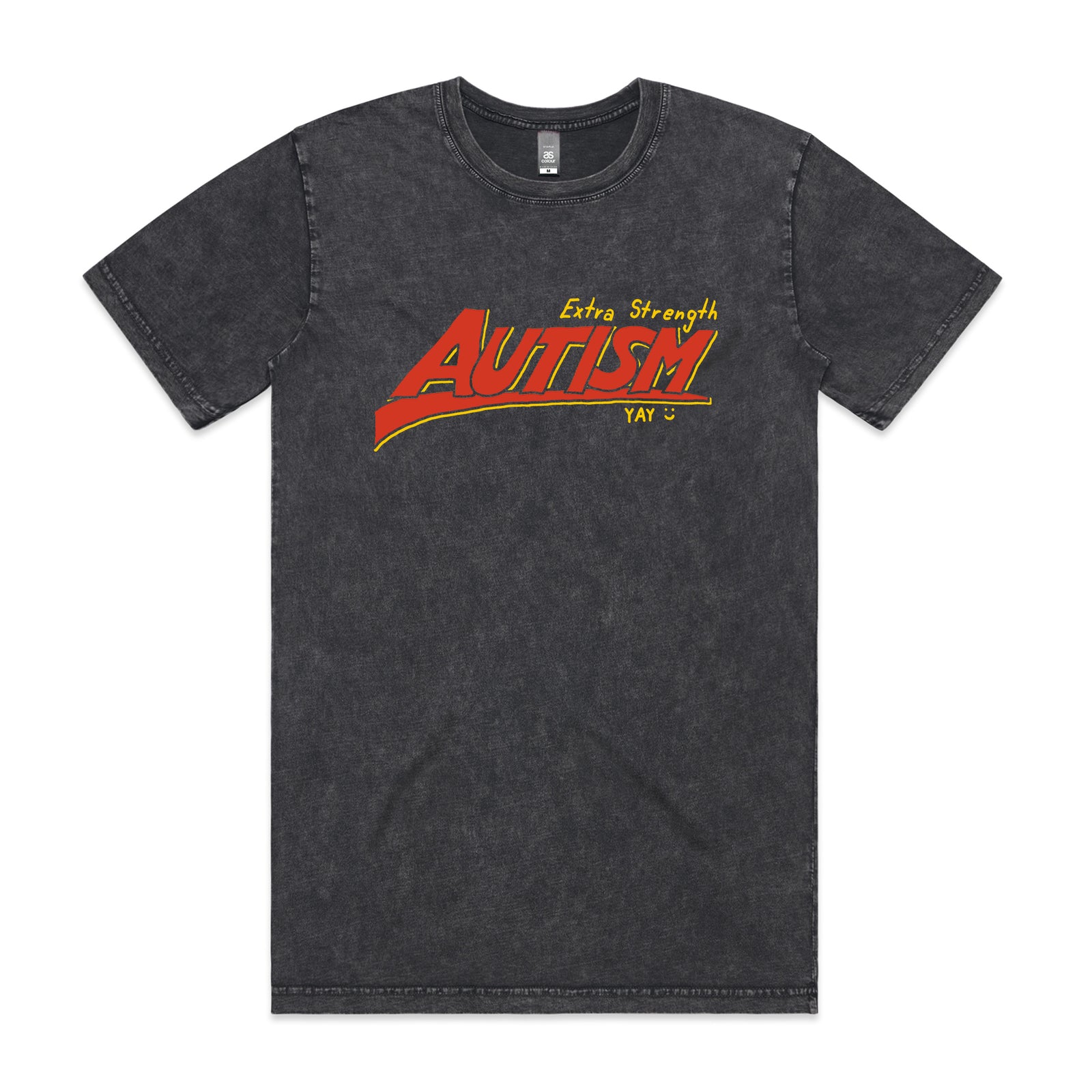 Extra Strength Autism Tee