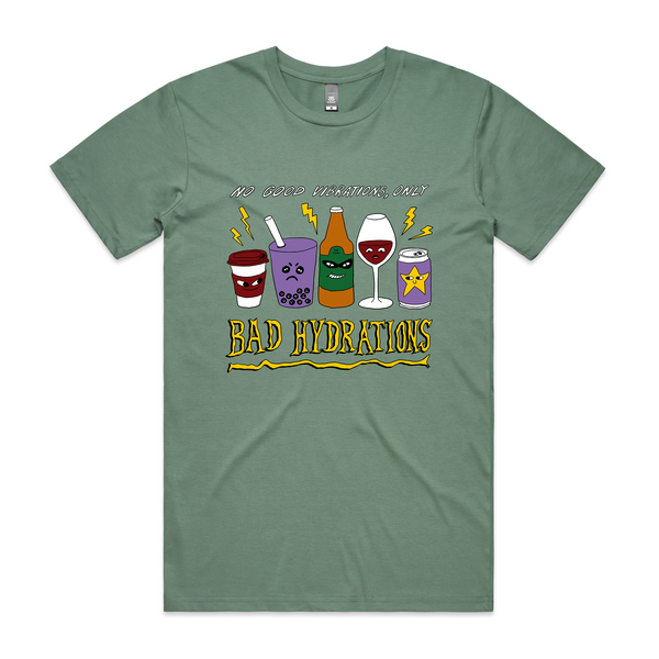 Bad Hydrations Tee