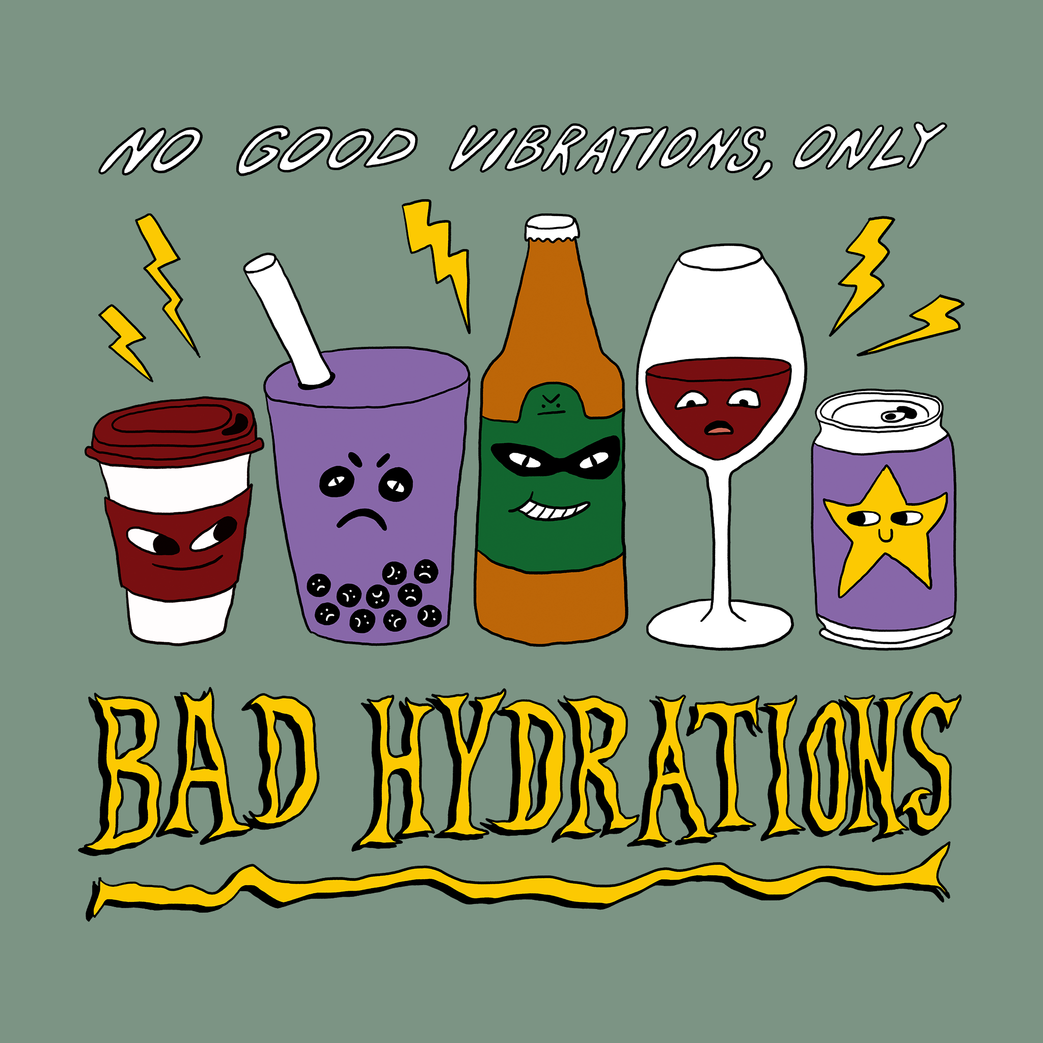 Bad Hydrations Tee