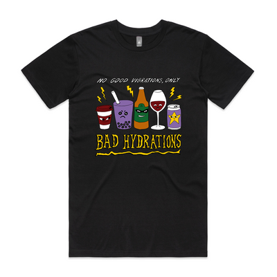 Bad Hydrations Tee by Lonely Kids Club. All clothing from our T-shirts to our shorts and hoodies are ethically made, and printed packed and shipped from Sydney.