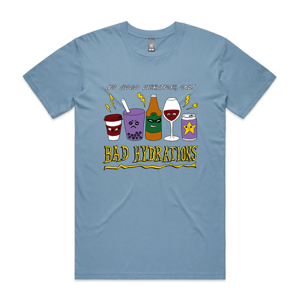 Bad Hydrations Tee