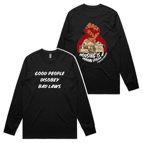 Good People Disobey Bad Laws Tee by Lonely Kids Club. All clothing from our T-shirts to our shorts and hoodies are ethically made, and printed packed and shipped from Sydney.
